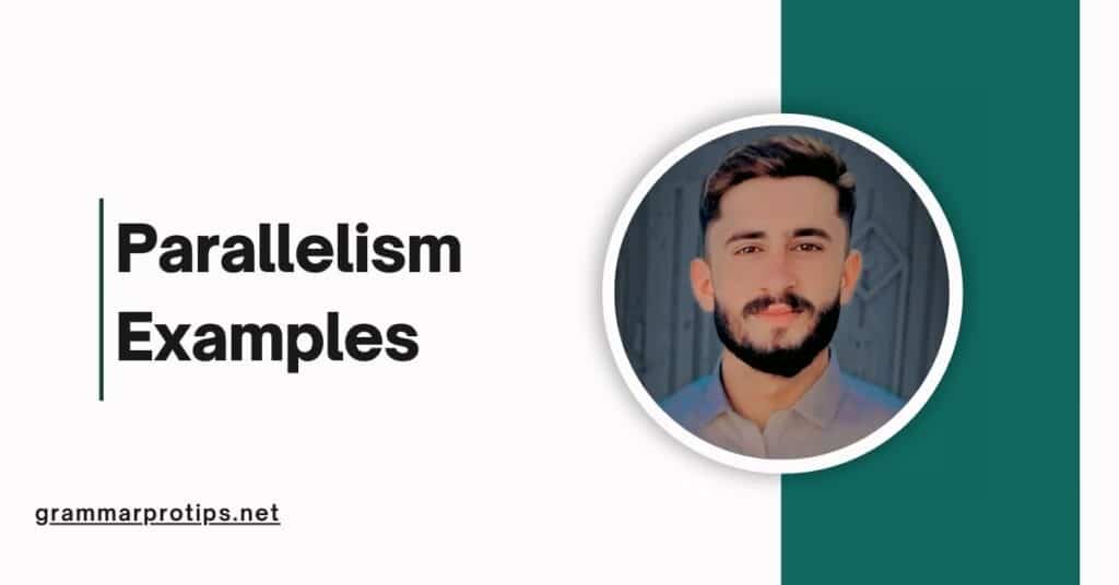 Parallelism Examples