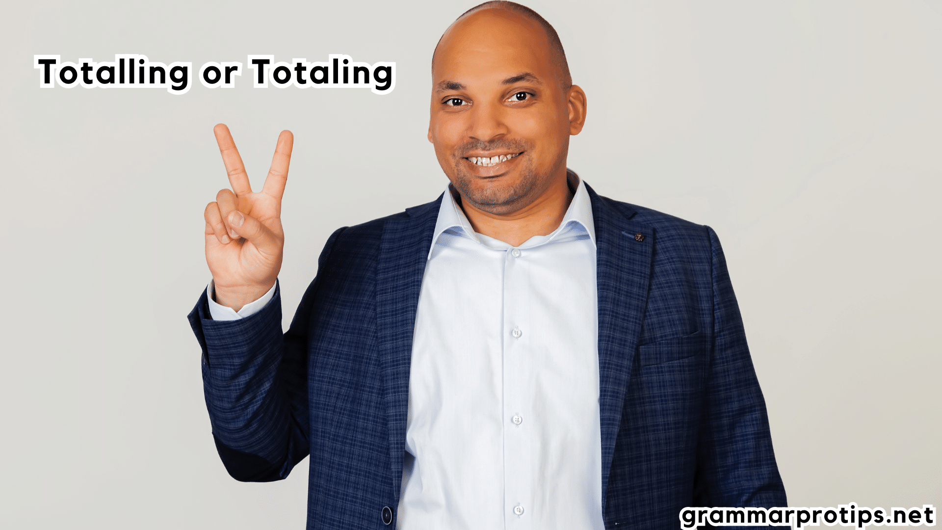 Totalling or Totaling Which Spelling to Use